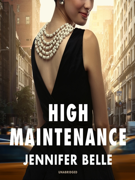 Title details for High Maintenance by Jennifer Belle - Available